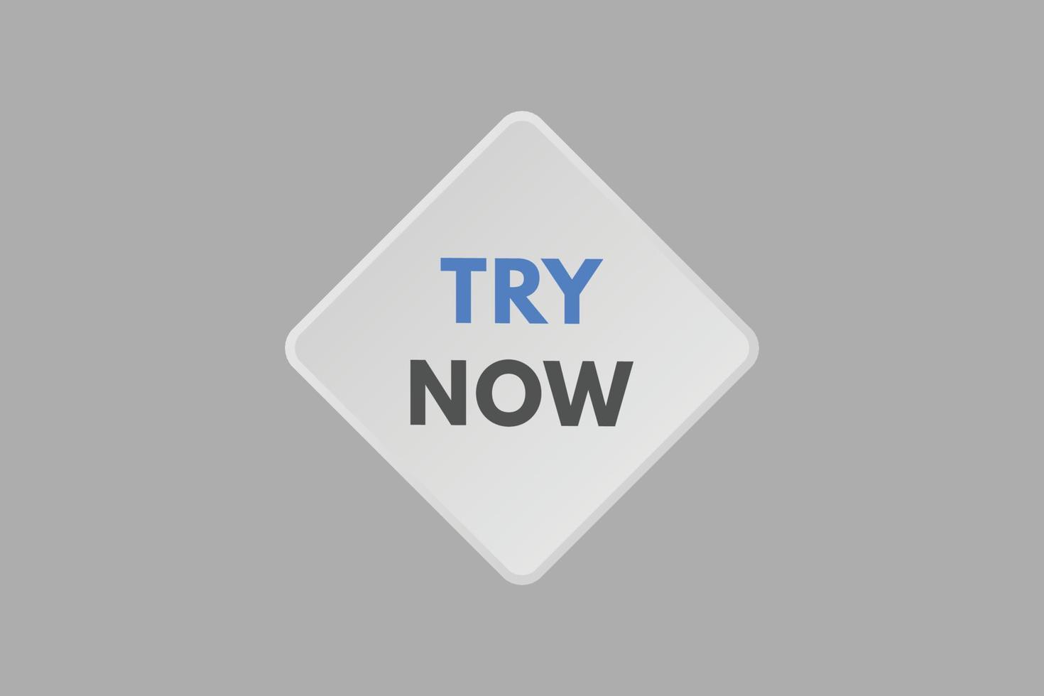 try now text Button. try now Sign Icon Label Sticker Web Buttons vector