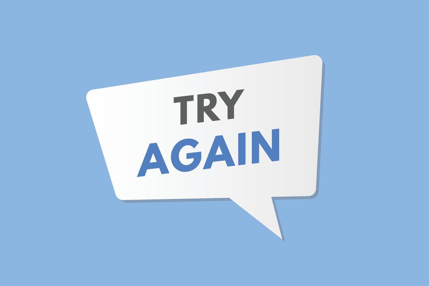 try again text Button. try again Sign Icon Label Sticker Web Buttons vector