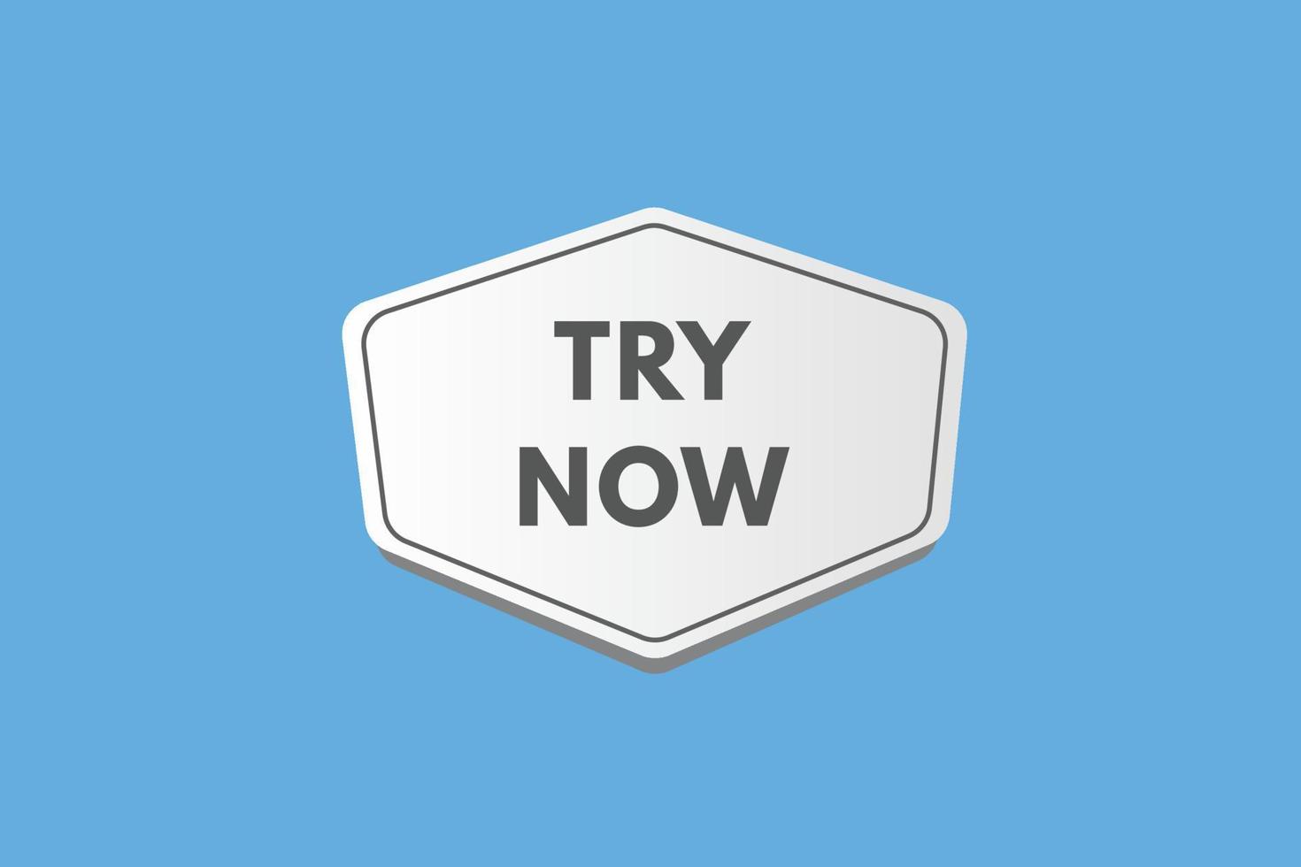 try now text Button. try now Sign Icon Label Sticker Web Buttons vector