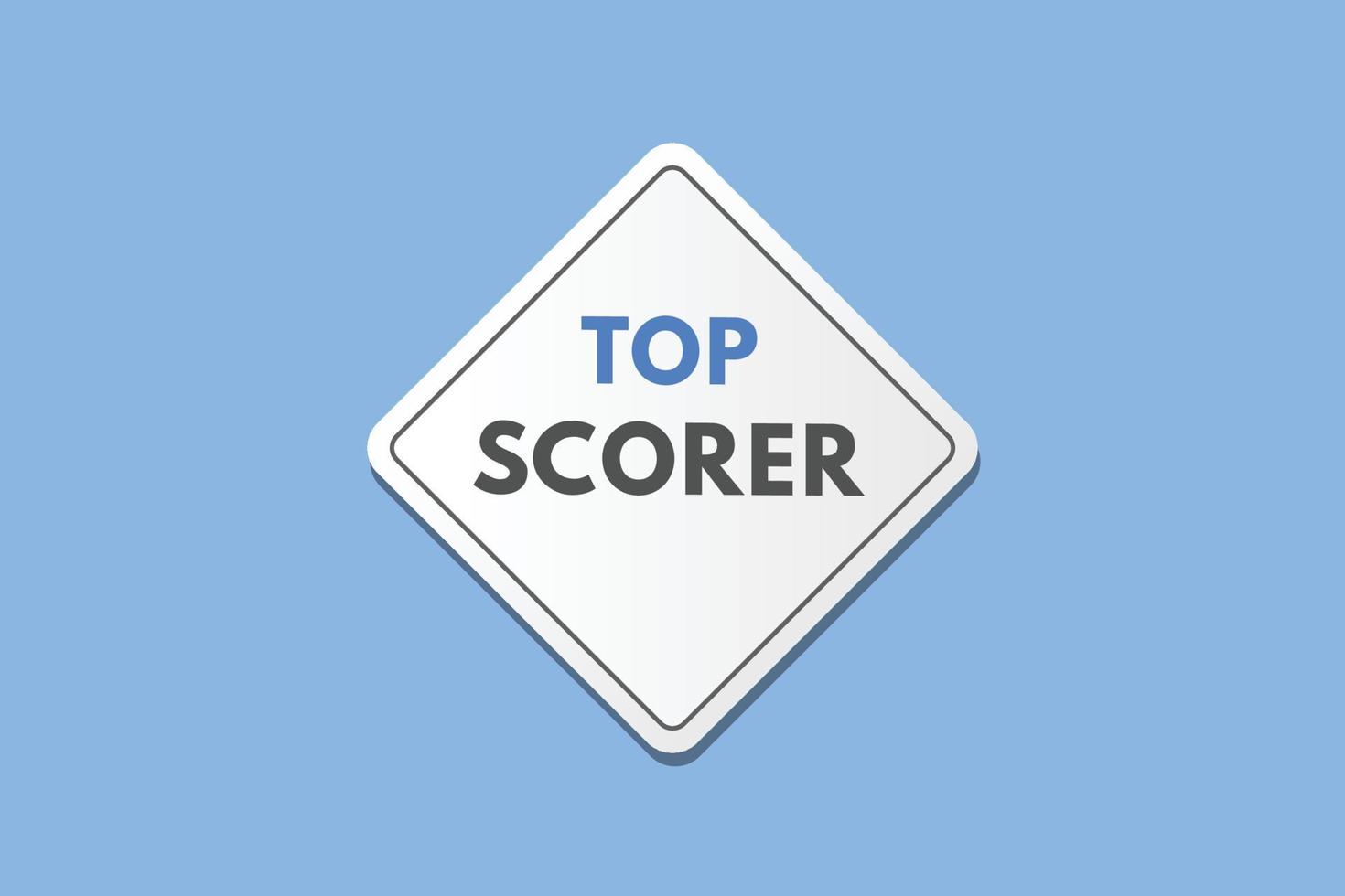 top scorer Button. top scorer Sign Icon Label Sticker Web Buttons vector