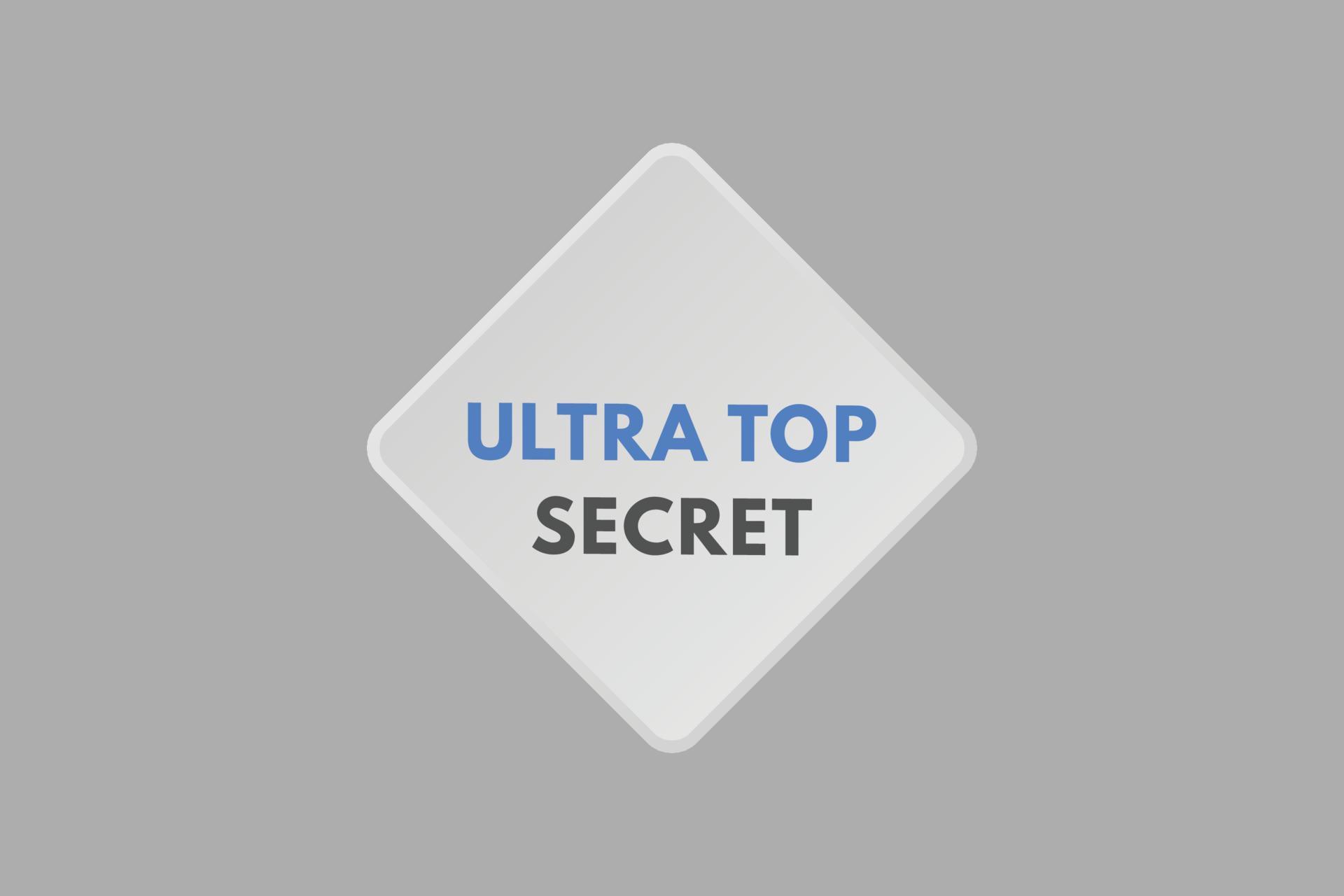 Ultra Top Secret Text Button Ultra Top Secret Sign Icon Label Sticker ultra-top-secret-text-button-ultra-top-secret-sign-icon-label-sticker