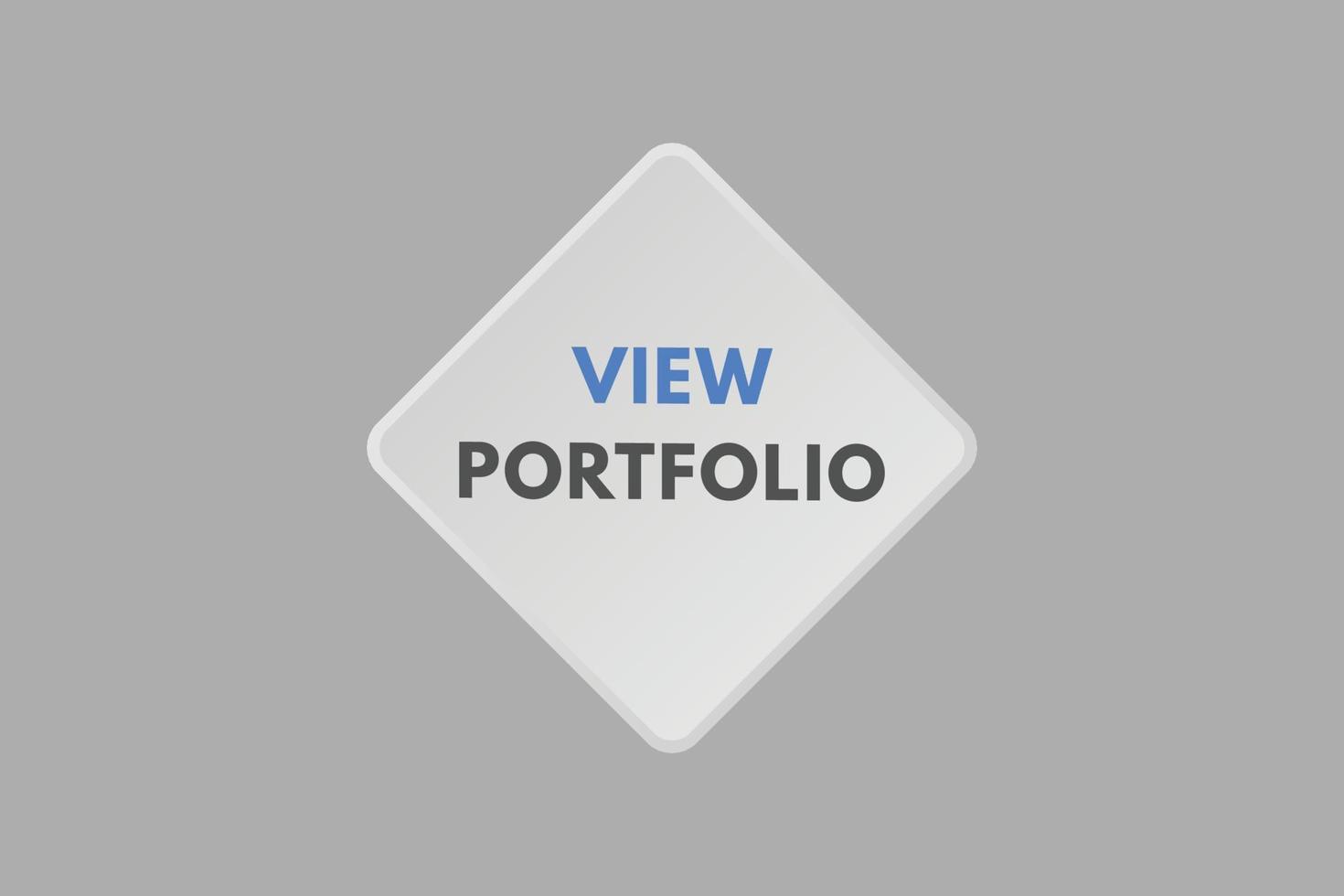 view portfolio text Button. view portfolio Sign Icon Label Sticker Web Buttons vector