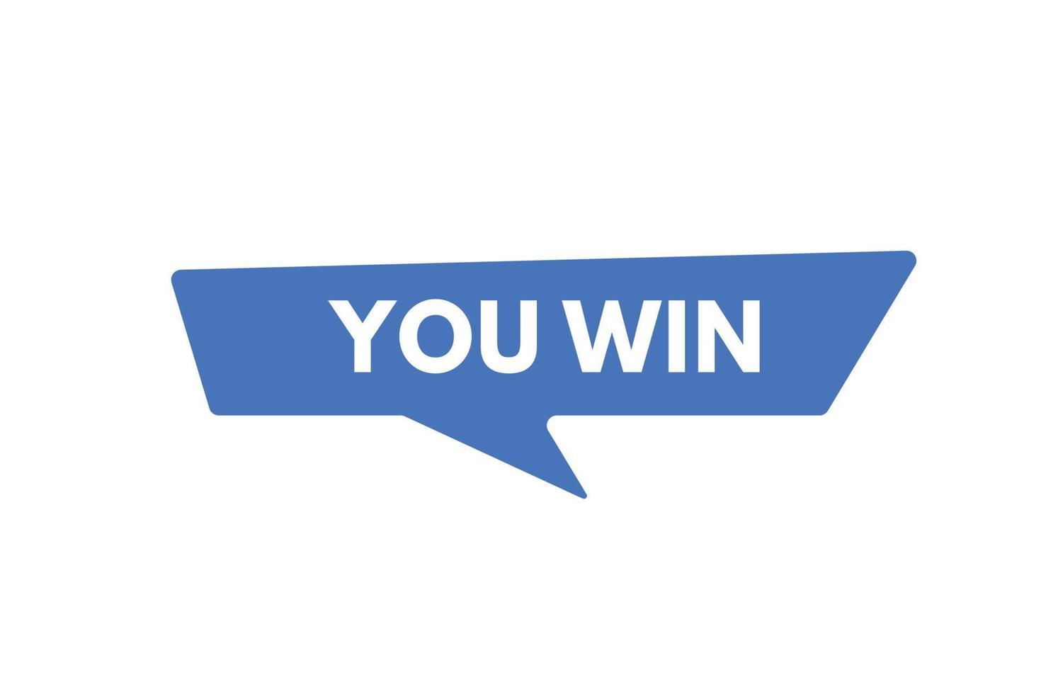 you win text Button. you win Sign Icon Label Sticker Web Buttons vector