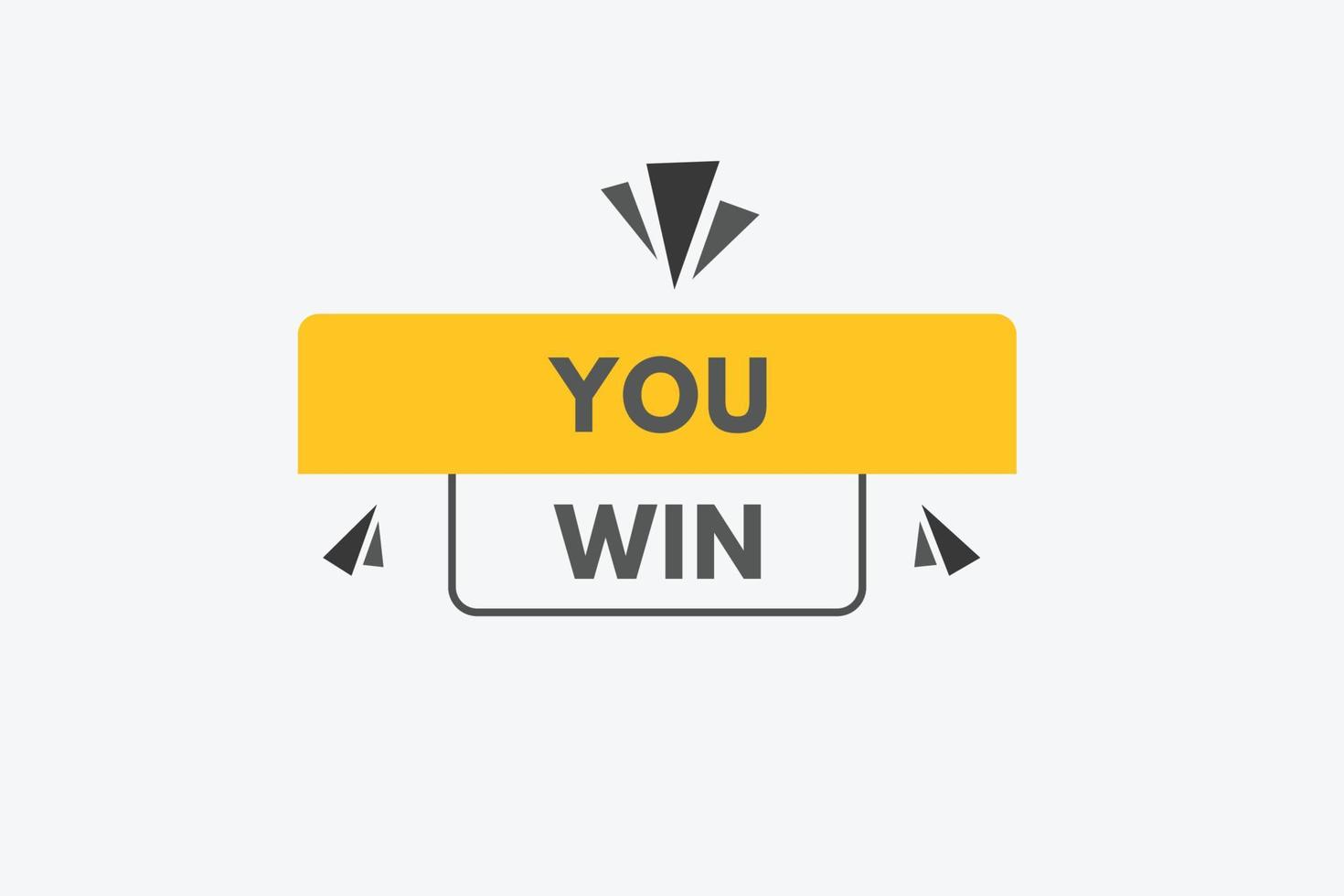 you win text Button. you win Sign Icon Label Sticker Web Buttons vector