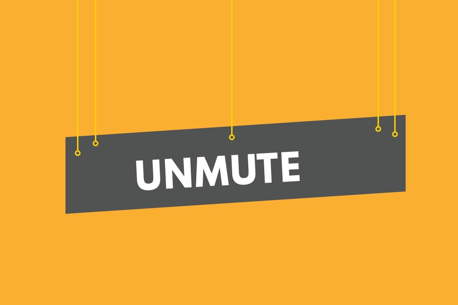 unmute text Button. unmute Sign Icon Label Sticker Web Buttons vector