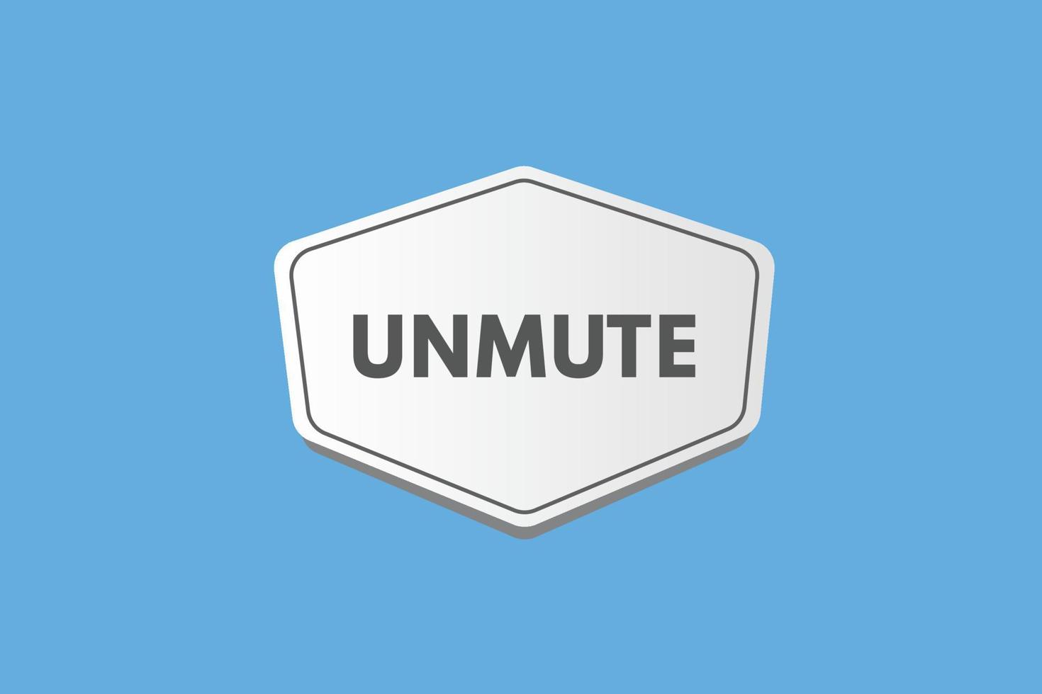 unmute text Button. unmute Sign Icon Label Sticker Web Buttons vector