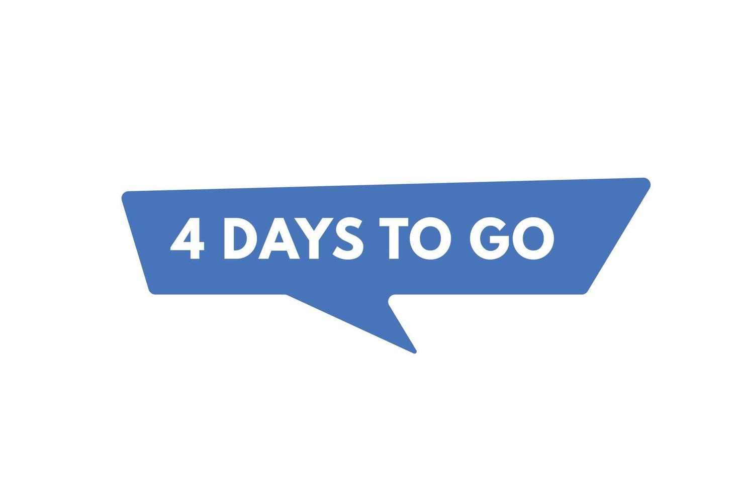 4 days to go countdown template. four day Countdown left days banner design vector