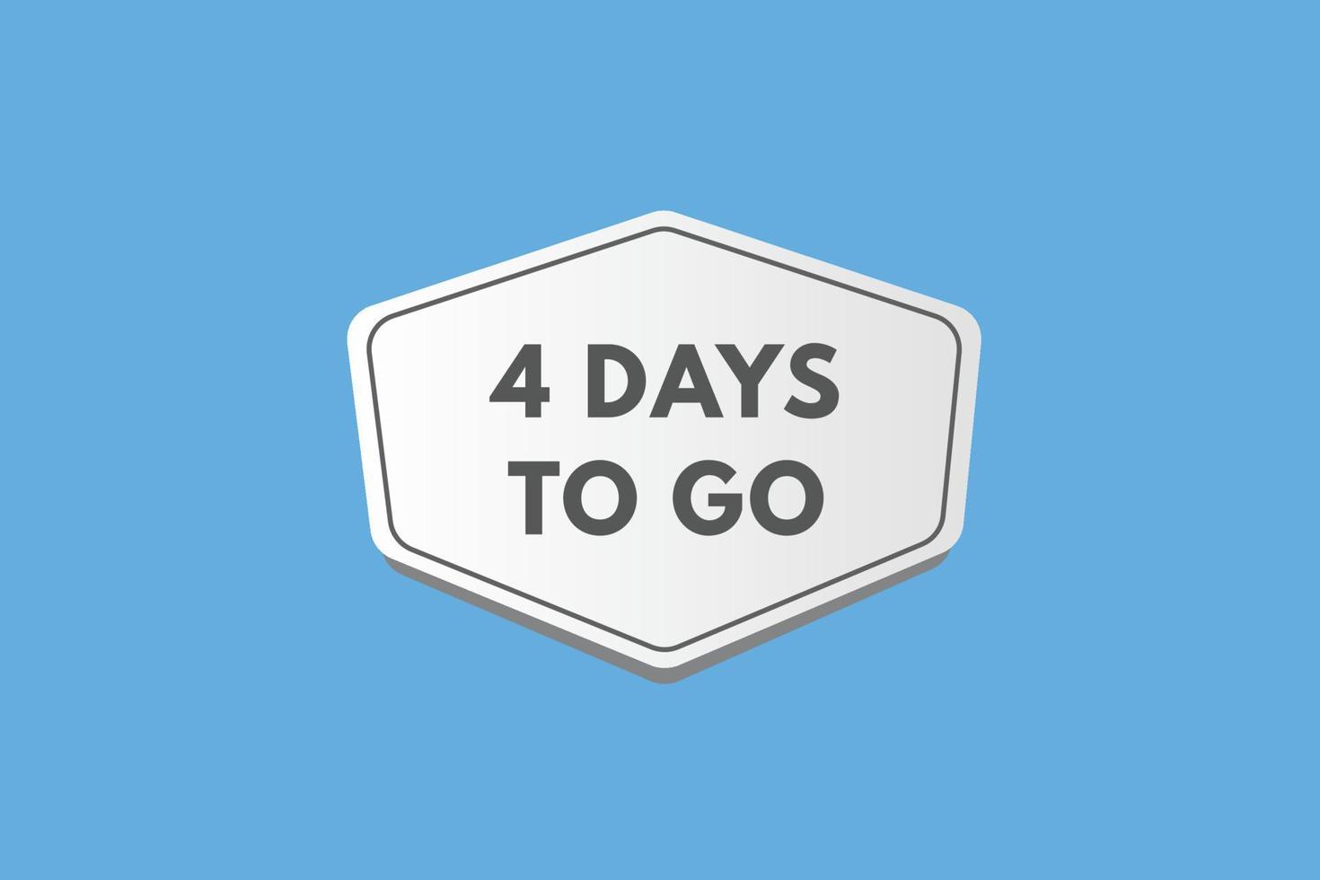 4 days to go countdown template. four day Countdown left days banner design vector
