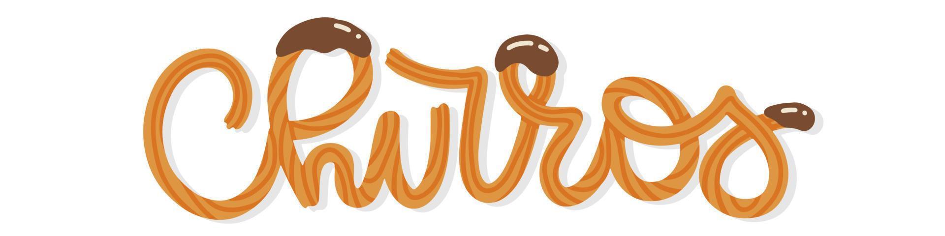Churros - lettering text made of churros sticks with chocolate sauce. Vector flat hand drawn illustration.