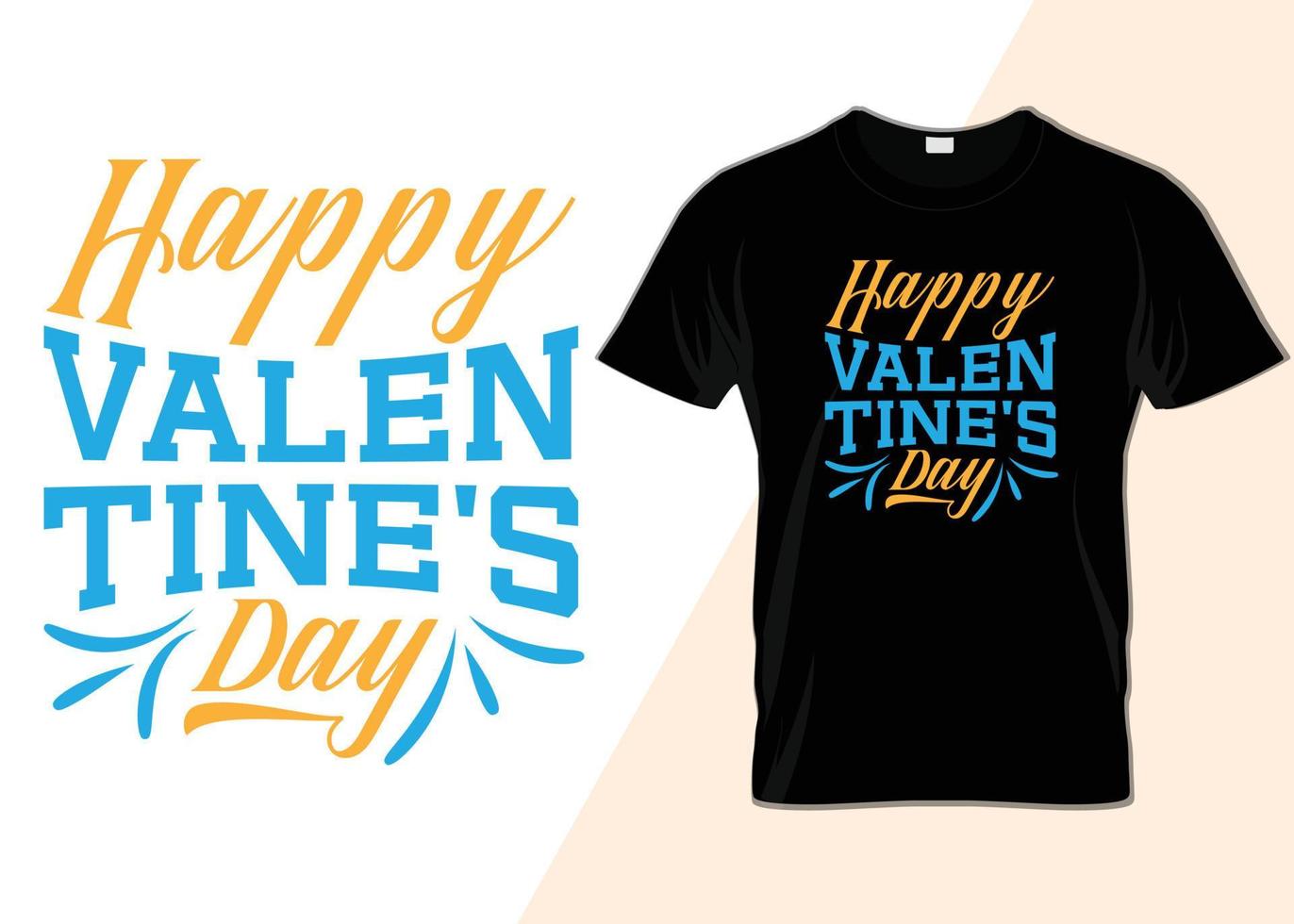 Happy Valentine's Day Typography T-shirt design vector