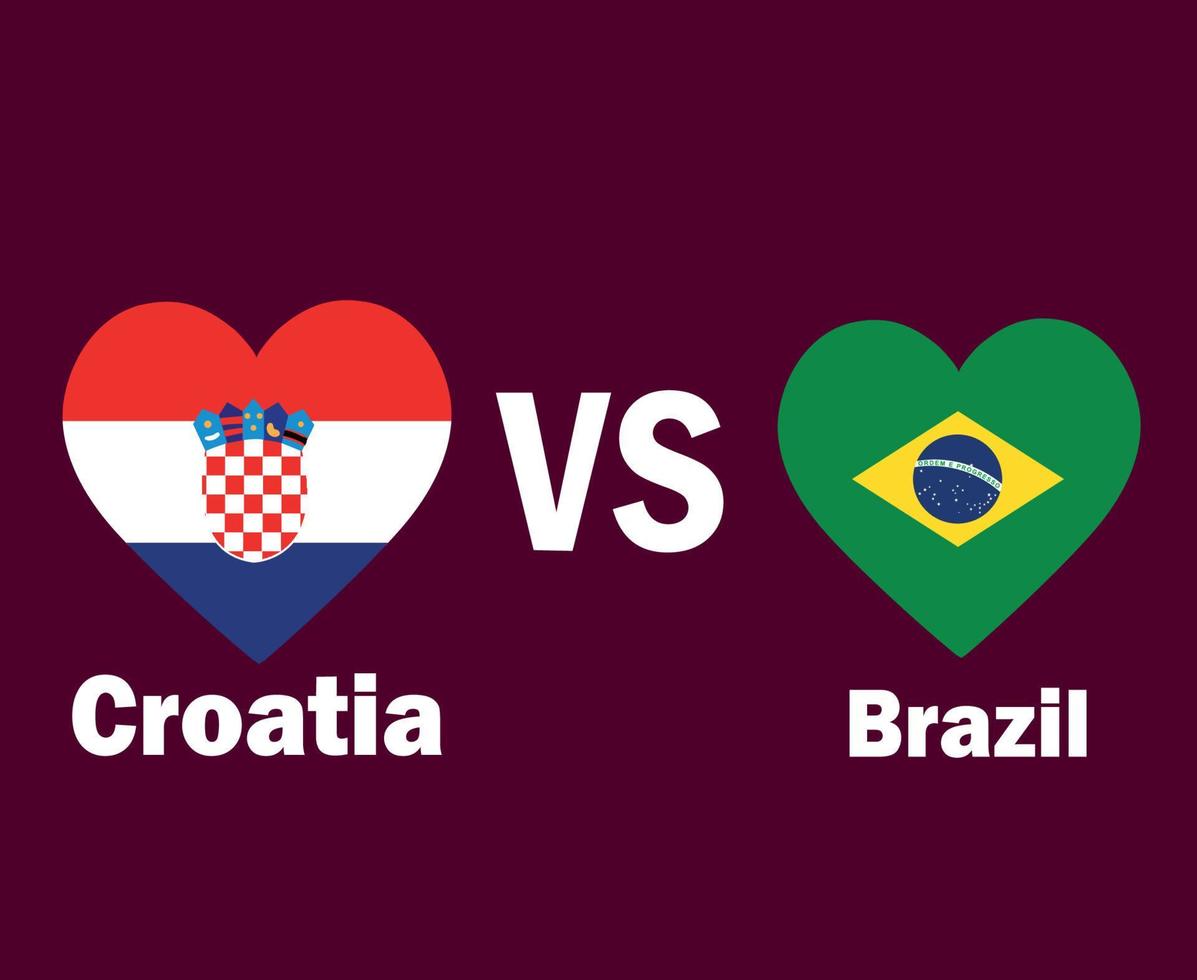 Croatia And Brazil Flag Heart With Names Symbol Design Latin America And Europe football Final Vector Latin American And European Countries Football Teams Illustration