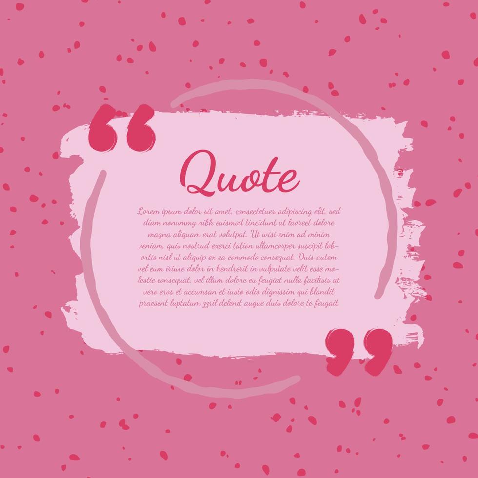 Pink modern communication quote frame with abstract brush stroke vector