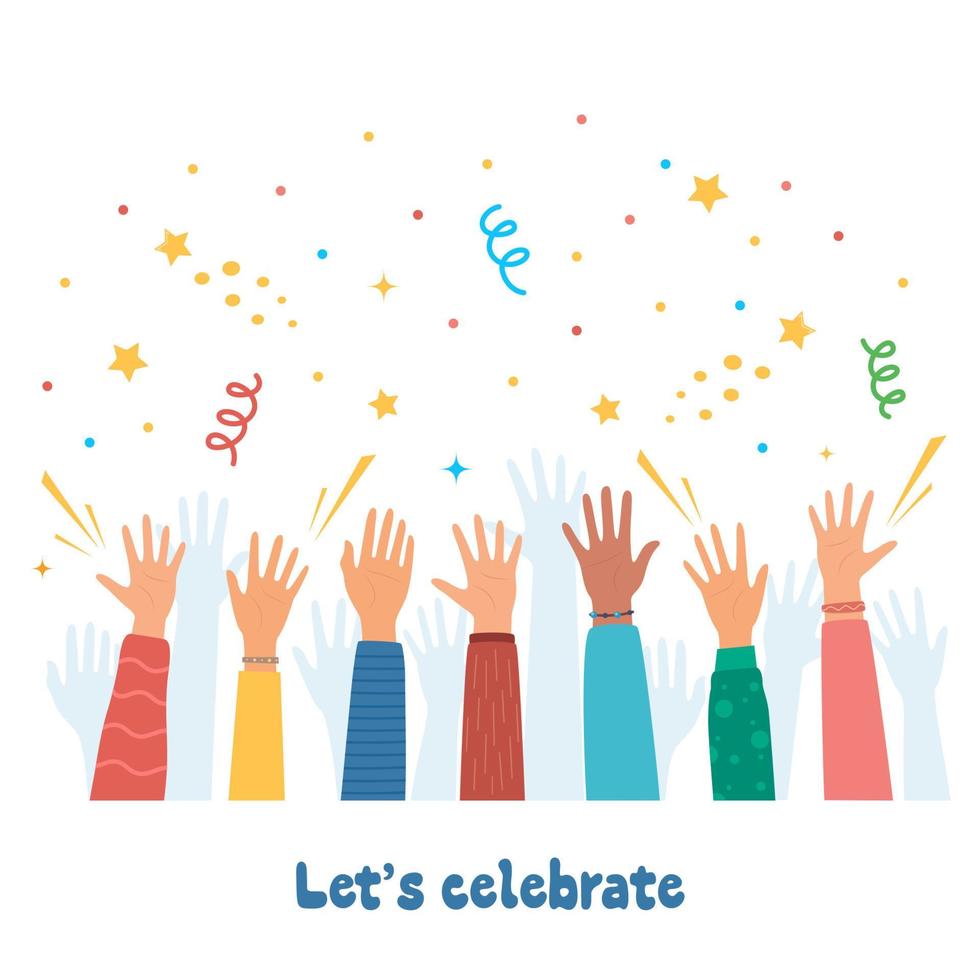 Raised hands of happy people celebrating. Crowd of people at party. People celebrate. Firecrackers, confetti, fireworks, carnival. Diverse young people, male and female, hands. Vector illustration.