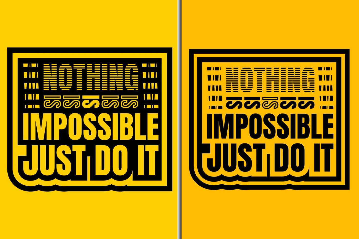 T shirt design vector template. Nothing is impossible just do it t shirt