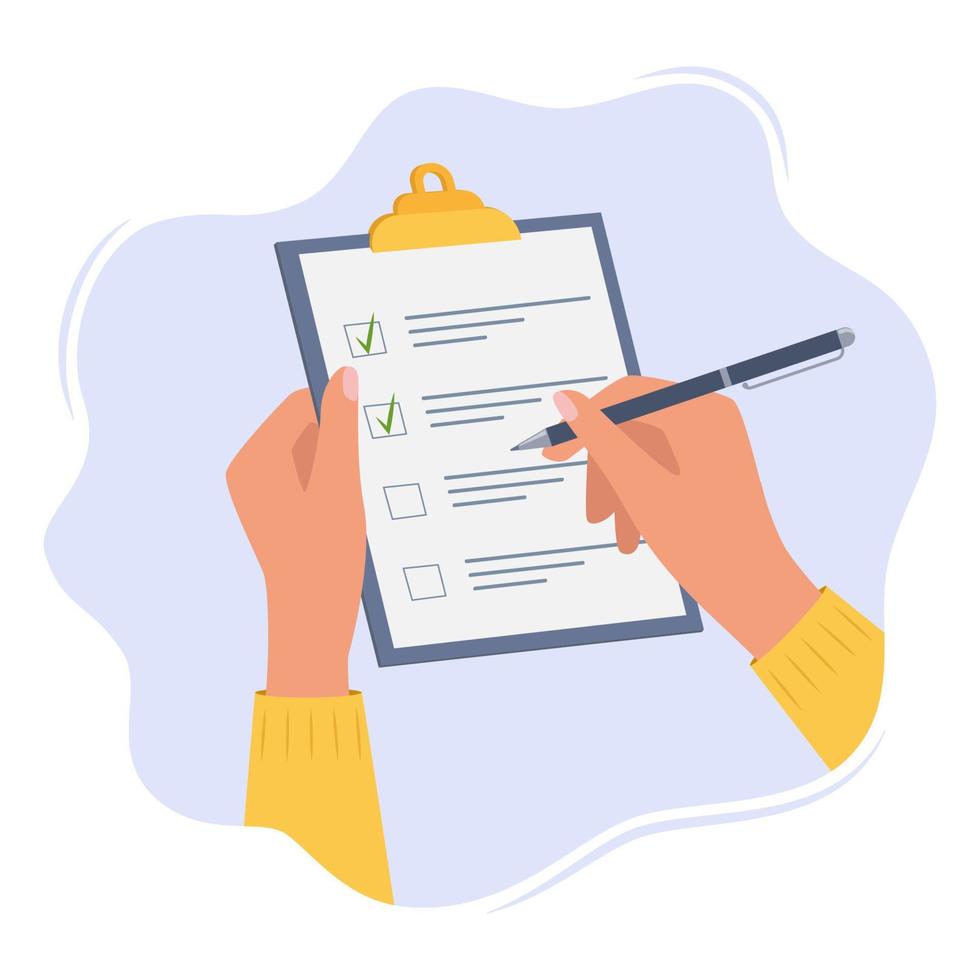 Hands holding clipboard with checklist with green check marks and pen. Human filling control list on notepad. Concept of Survey, quiz, to-do list or agreement. Vector illustration in flat style.