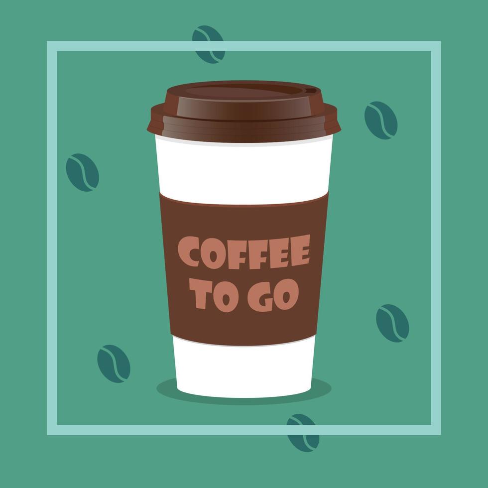 Coffee takeaway cup, realistic. Coffee to go lettering and beans on background. Close up take-out coffee with brown cap and cup holder. Vector illustration for coffee shop, voucher, flyer template.