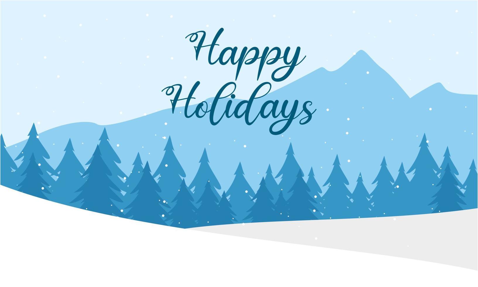 Blue mountains winter snowy landscape with hand lettering of Happy Holidays and pines on foreground illustration vector