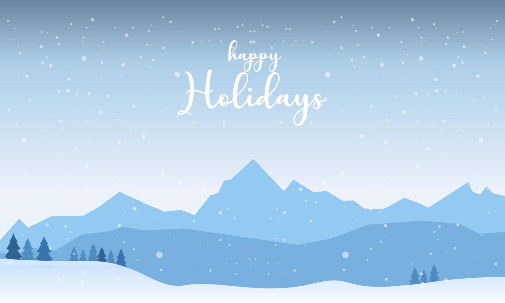 Blue mountains winter snowy landscape with hand lettering of Happy Holidays and pines on foreground illustration vector