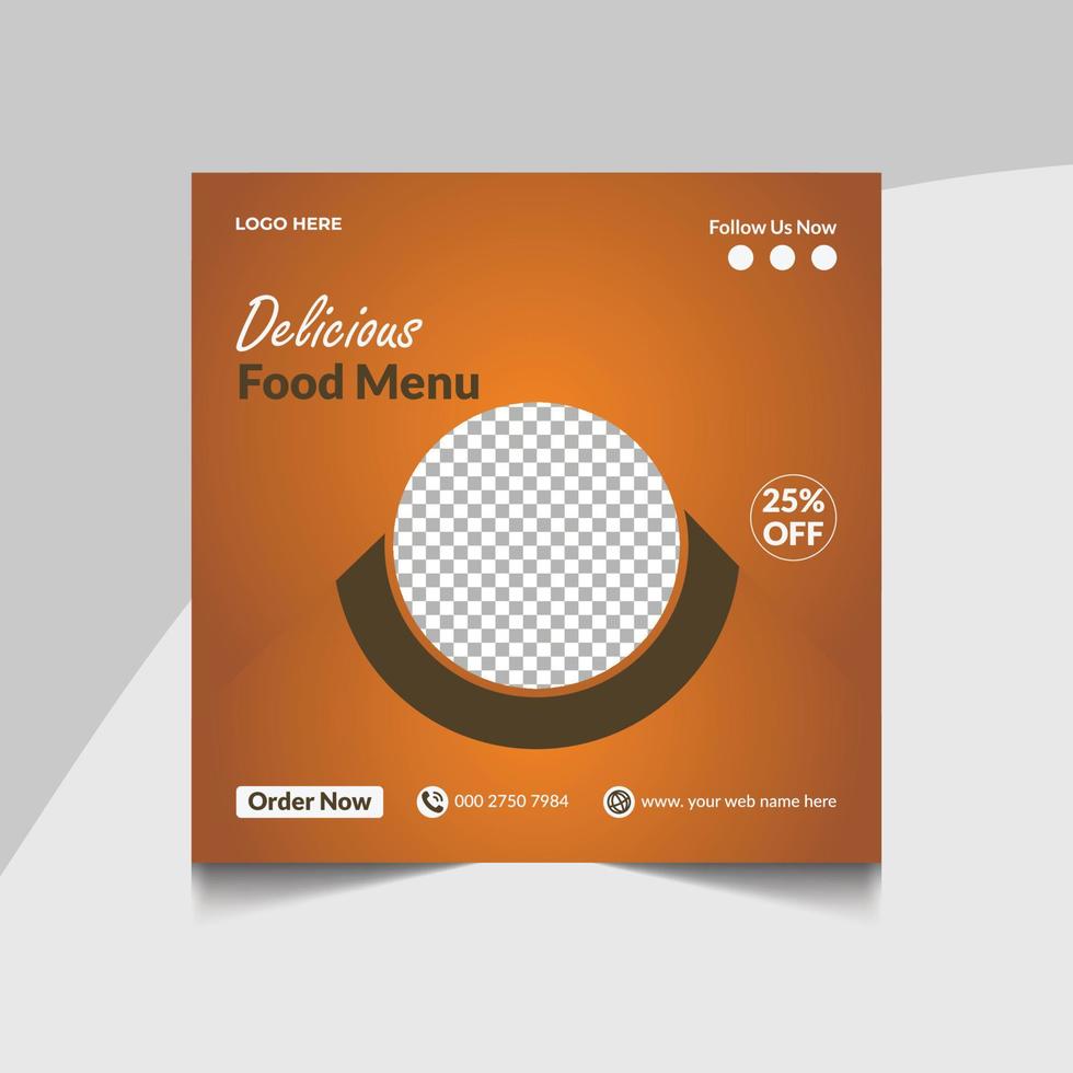 delicioso menú de comida de restaurante fresco, volante de comida saludable y sabrosa o diseño de afiches para marketing comercial en línea. diseño de publicación de redes sociales de menú de oferta de restaurante vector