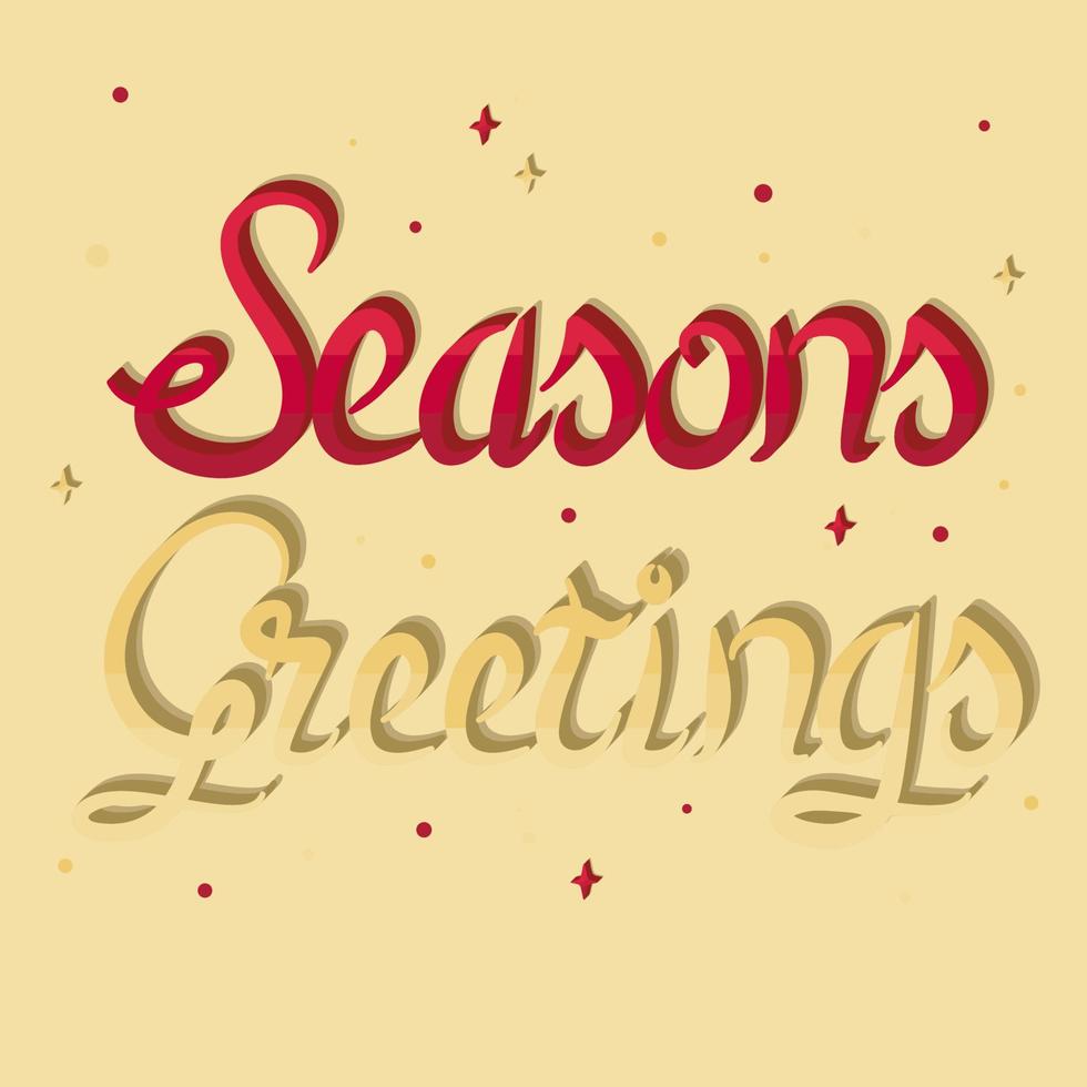 Seasons Greetings vector lettering. Modern calligraphy isolated on yellow background. Christmas vector illustration. Creative typography for Holiday greeting cards, banners. Vector illustration.