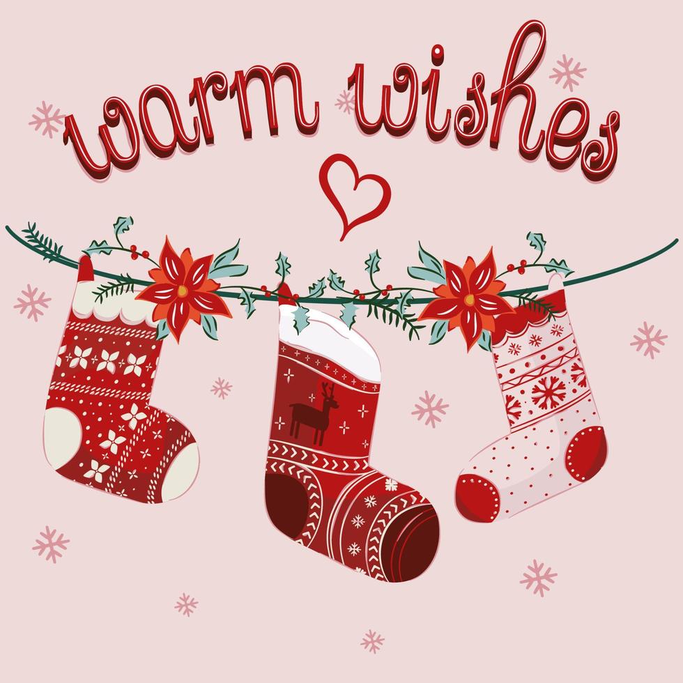 Warm Wishes with Christmas stockings Christmas card Vector. Great for Winter backgrounds, cards, stickers, banners, social media. Vector