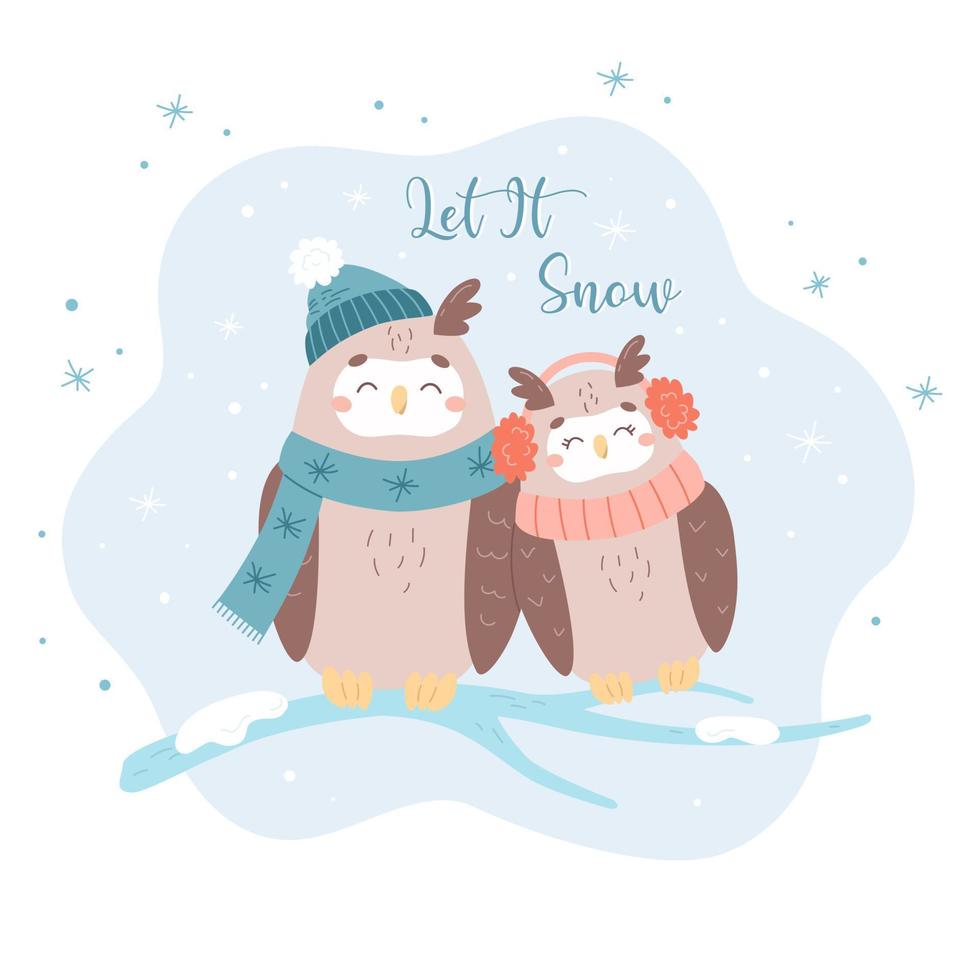 Vector couple of two cute owls sitting on the branch in the winter. Cartoon flat owl in hat, scarf, earmuffs under snowflakes with text let it snow for christmas and new year illustration