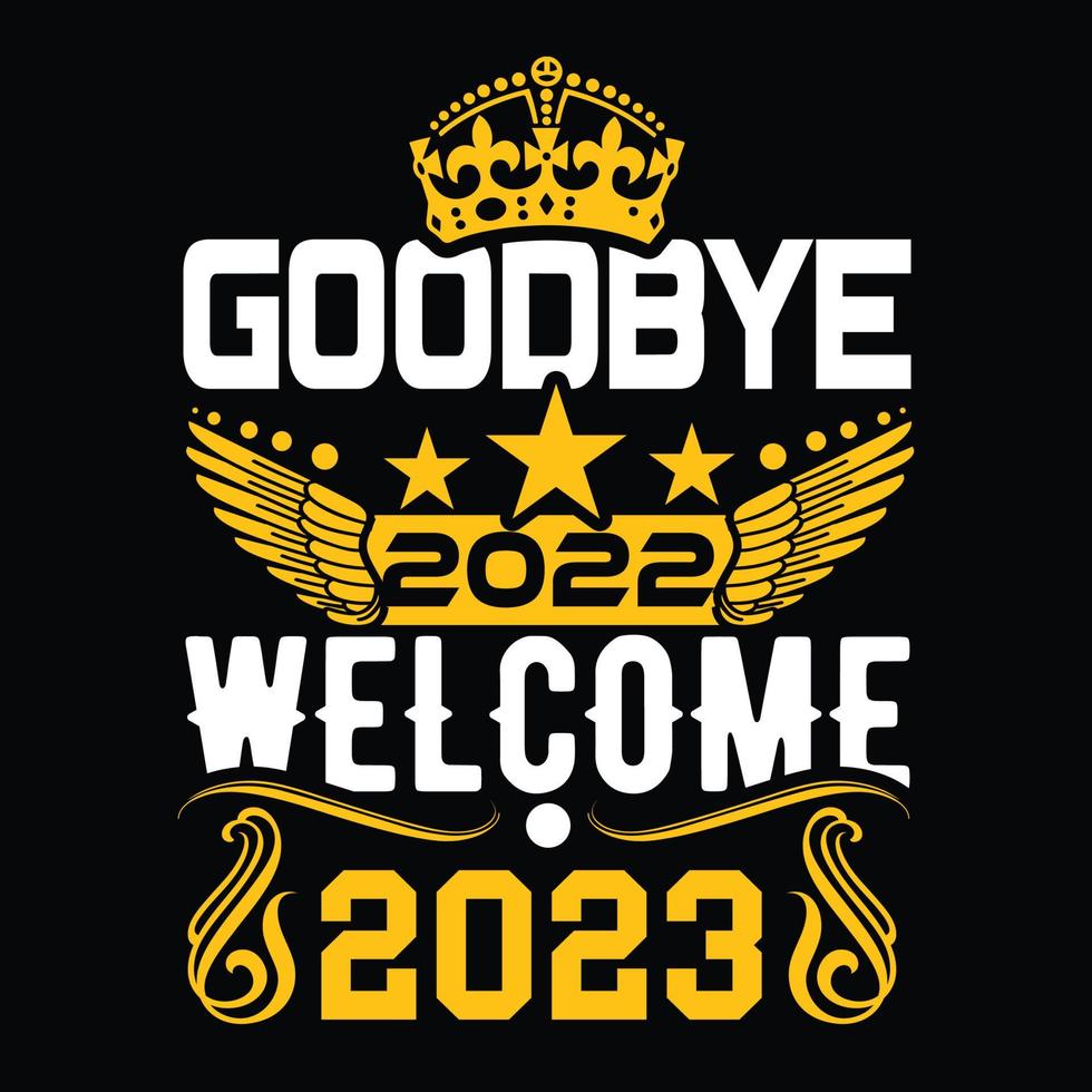 adiós 2022 bienvenido 2023 diseño de camiseta vector