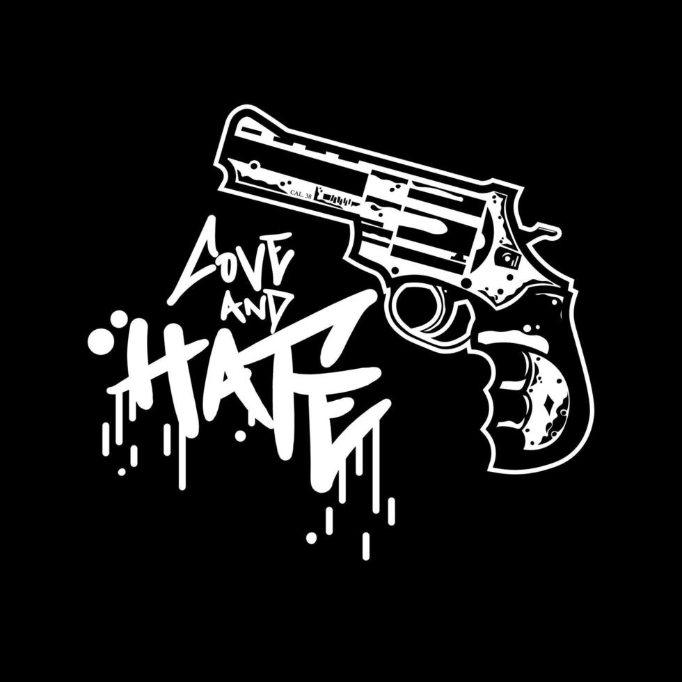 Revolver Pistol with Love and Hate Tagline for Apparel Design especially for T shirt, jacket, hoodie, sweater or anything vector