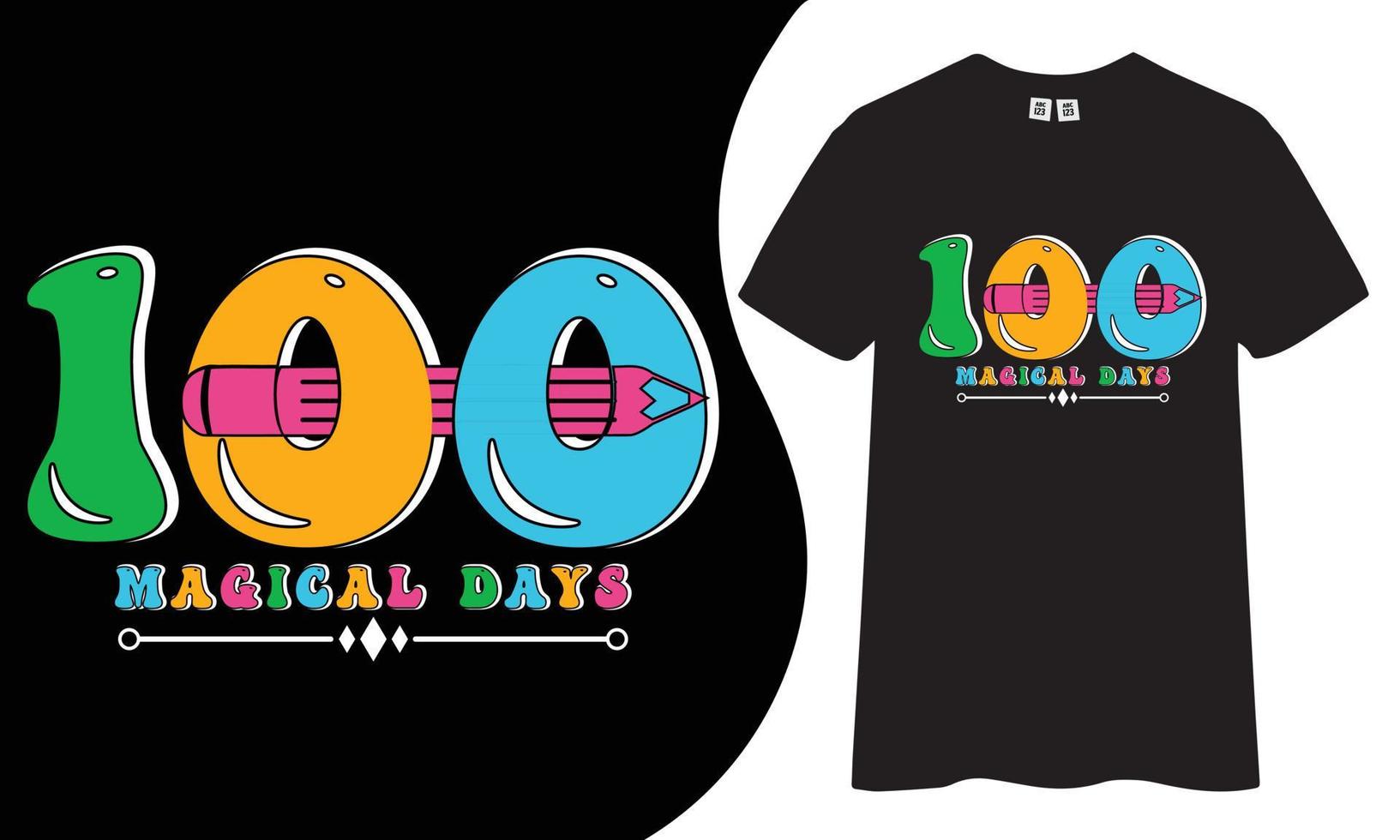 100 magical day quotes typography vector type t-shirt design.