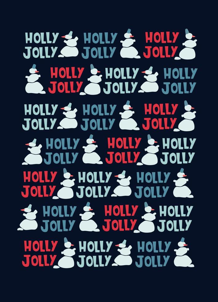 Christmas greeting card design template. Merry Christmas, Holly Jolly, Yappy New Year,  hand lettering vector