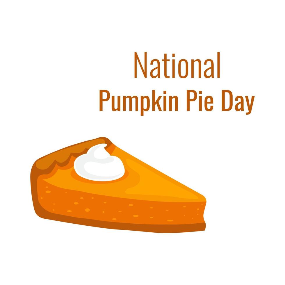 National Pumpkin Pie Day, December 25 15486776 Vector Art at Vecteezy