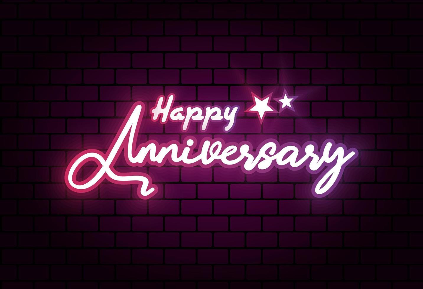 Glowing neon Happy Anniversary Greeting text with handwritten style on dark brick wall texture background. Beauty Happy anniversary typographic vector design