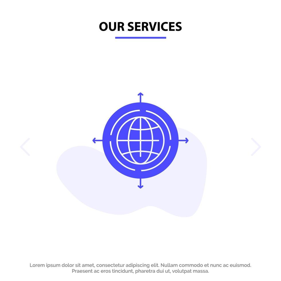 Our Services Globe Focus Target Connected Solid Glyph Icon Web card Template vector