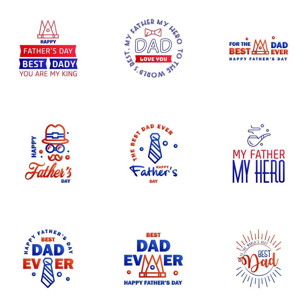 Happy Fathers day greeting hand lettering badges 9 Blue and red Typo isolated on white Typography design template for poster banner gift card t shirt print label sticker Retro vintage style Ve vector