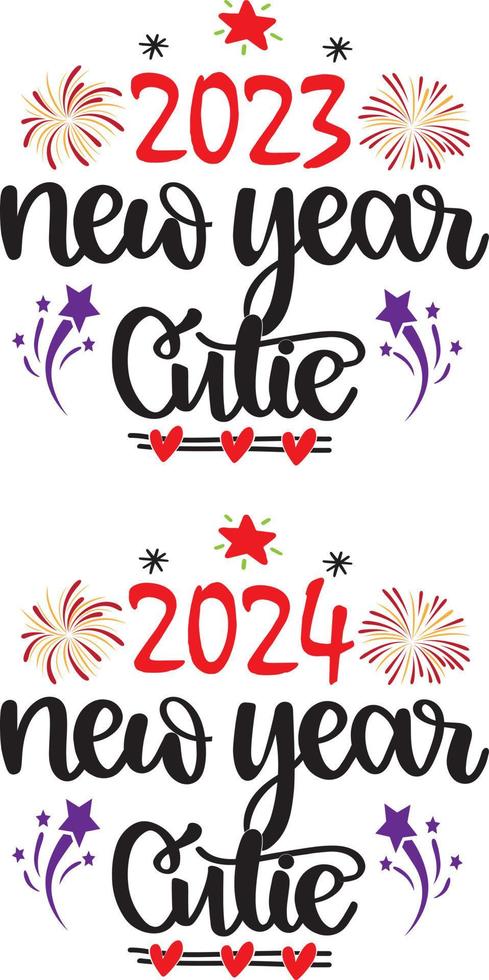 2023 New Year Cutie, Happy New Year, Cheers to the New Year, Holiday, Vector Illustration File