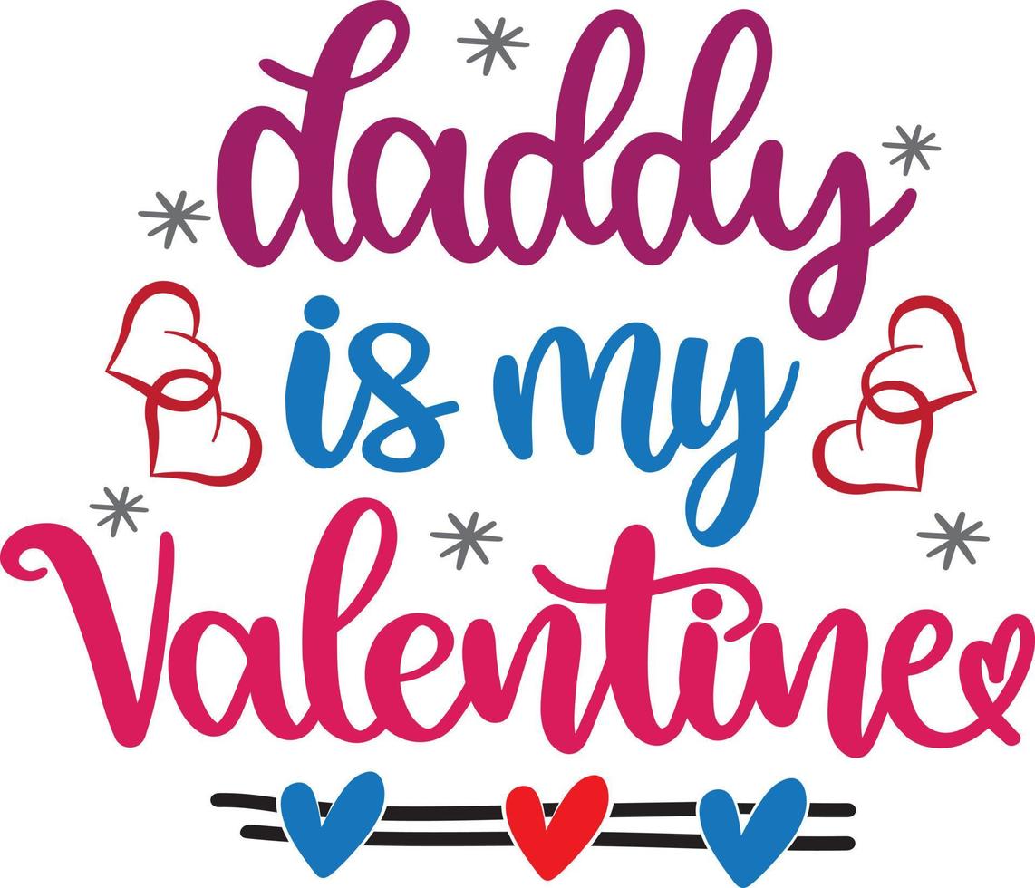 papá es mi san valentín, corazón, día de san valentín, amor, ser mío, vacaciones, archivo vectorial de ilustración vector