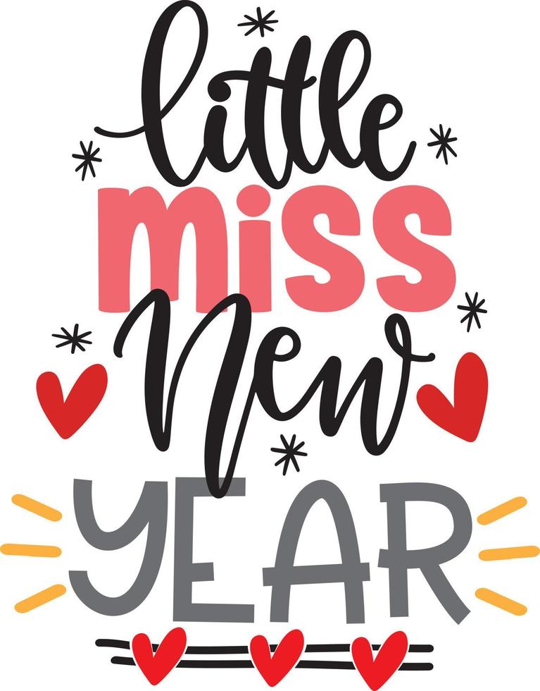 Little Miss New Year, Happy New Year, Cheers to the New Year, Holiday, Vector Illustration File