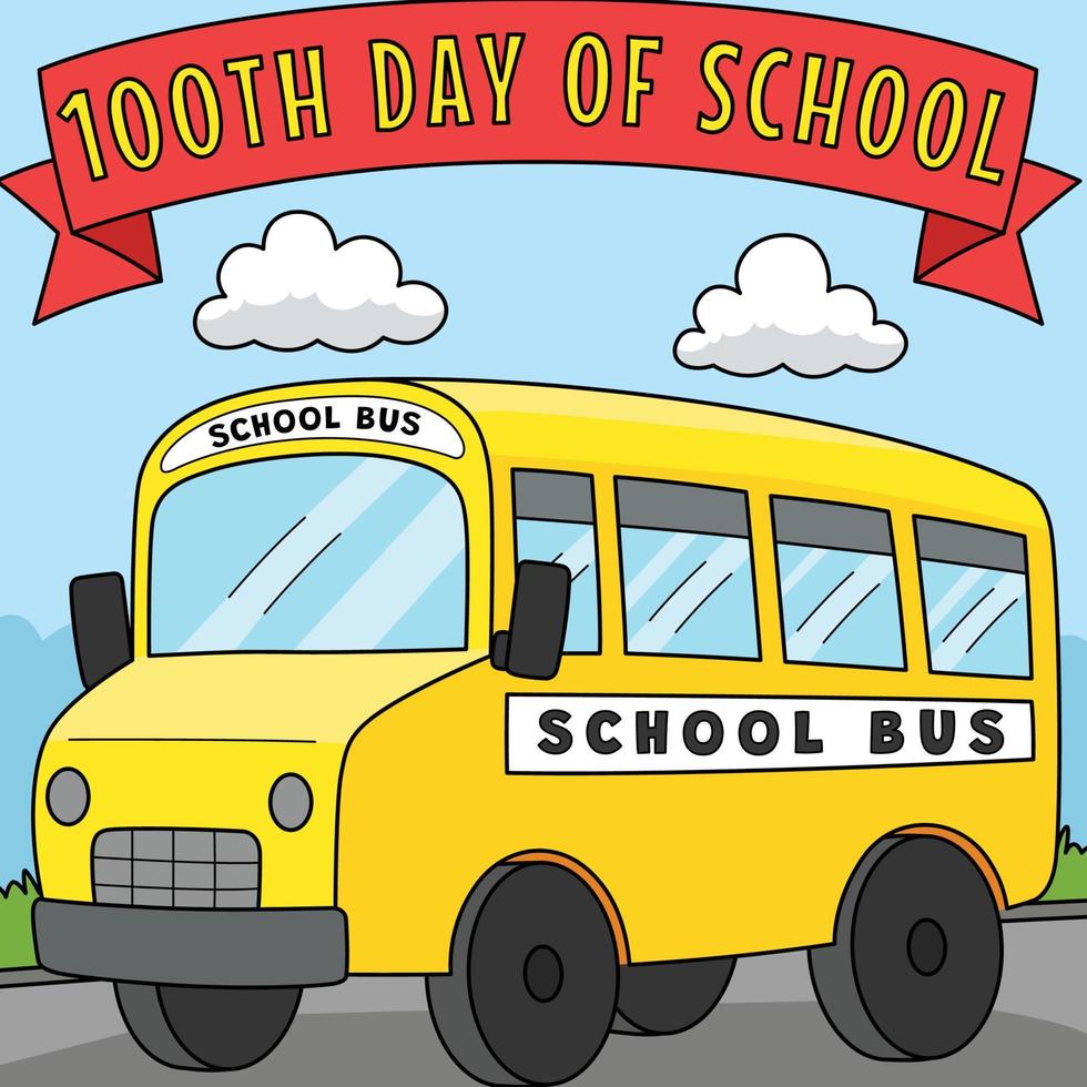 100th Day Of School Bus Colored Cartoon vector