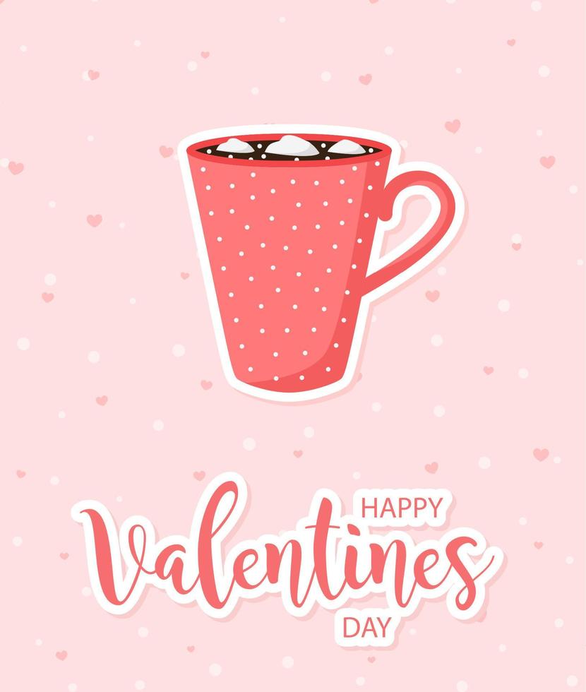 hermosa tarjeta de amor del día de san valentín. linda taza con bebida caliente. precioso cartel con letras románticas. ilustración vectorial vector