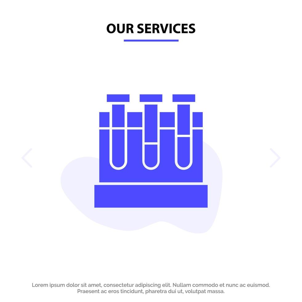 Our Services Lab Tubs Test Education Solid Glyph Icon Web card Template vector