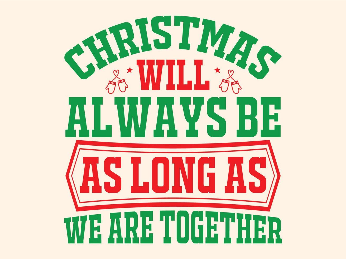 Christmas svg t-shirt design, Christmas  quote design,retro t-shirt design,merry christmas t-shirt vector