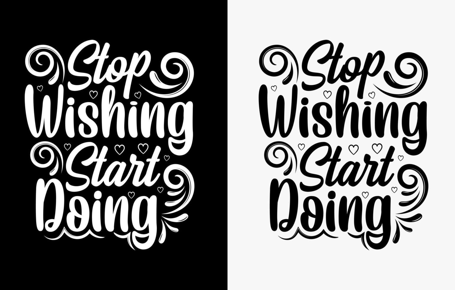 Lettering t-shirt design, Motivational Saying T-shirt Design, typography t-shirt design vector