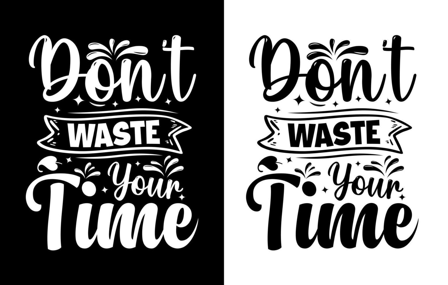 Motivational Saying T shirt design, Typography t shirt, decorative t shirt vector