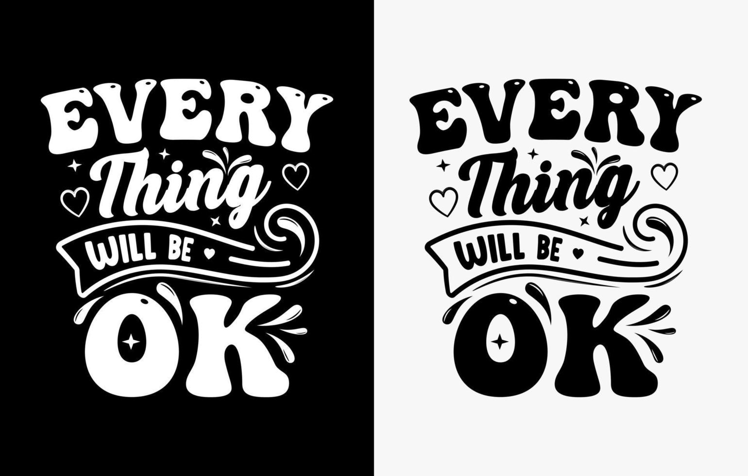 Lettering t-shirt design, Motivational Saying T-shirt Design, typography t-shirt design vector