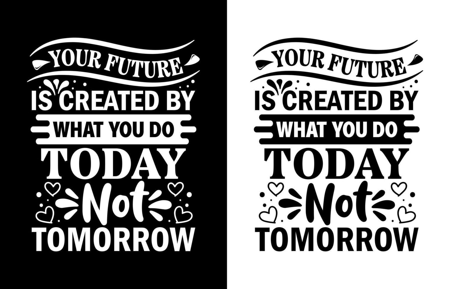 diseño de camiseta de frase motivacional, camiseta de tipografía, camiseta decorativa vector