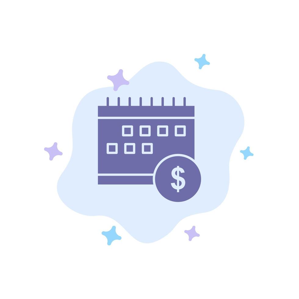 Calendar Banking Dollar Money Time Economic Blue Icon on Abstract Cloud Background vector