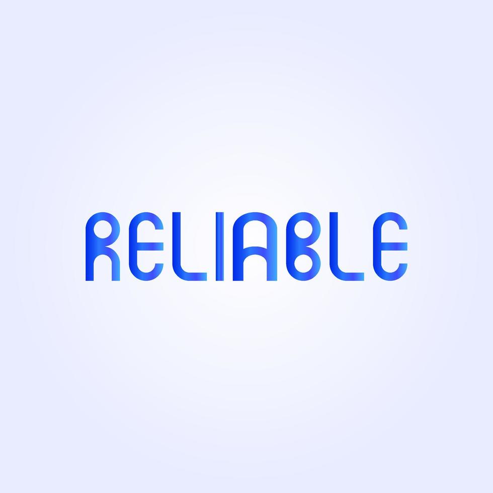 Typographic logo with the word reliable. vector