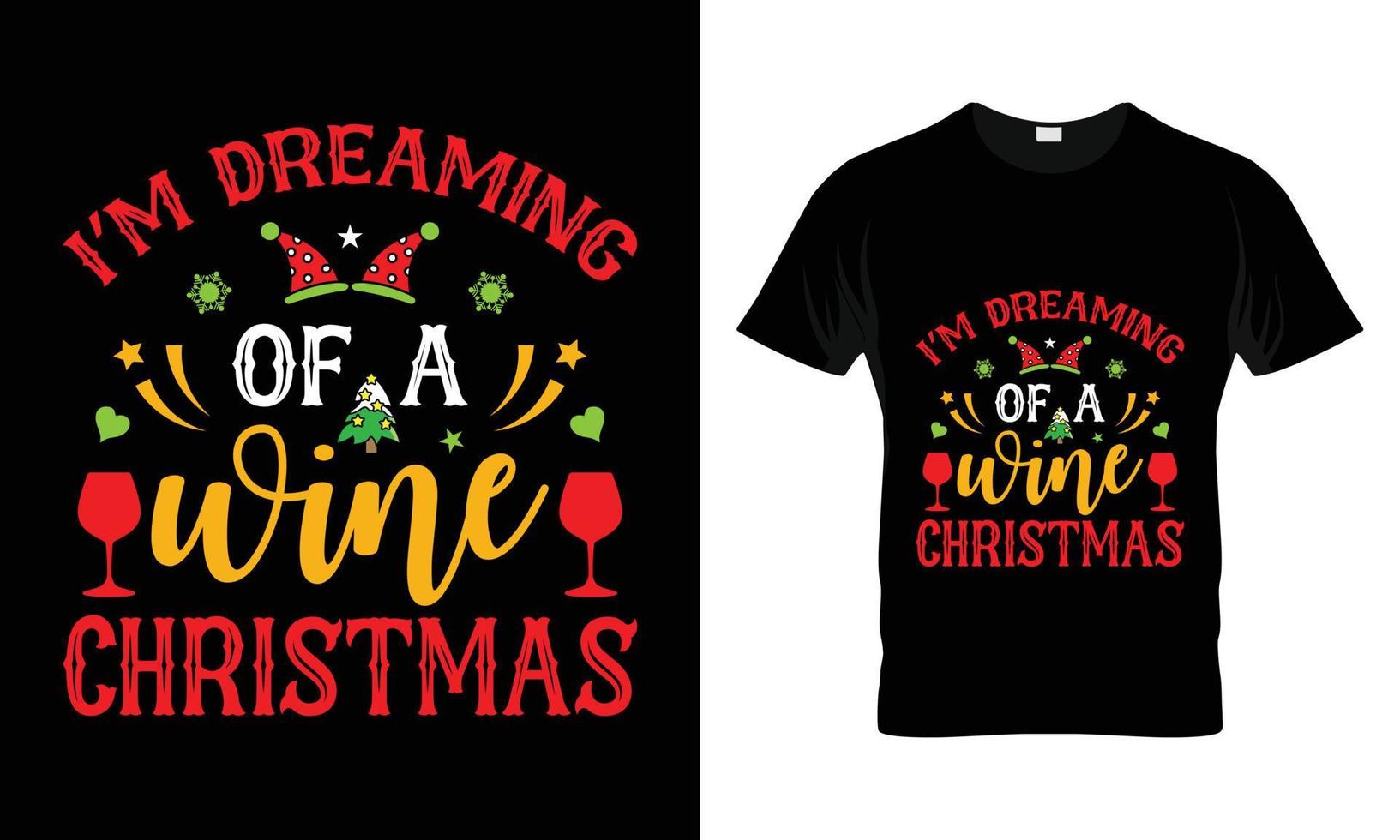 I'm Dreaming of a wine Christmas vector