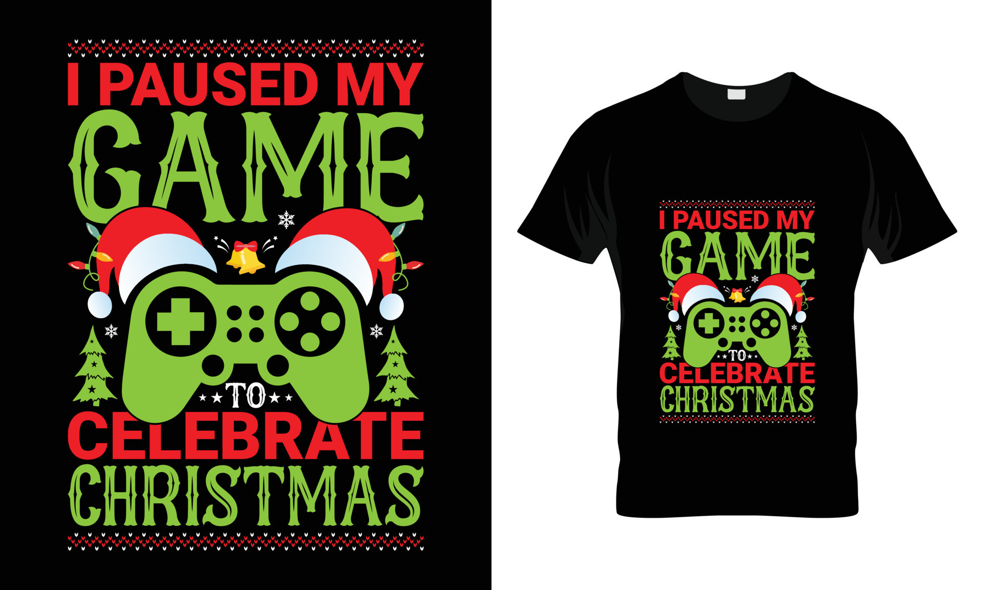 I Paused My Game To Celebrate Christmas 15568254 Vector Art At Vecteezy i-paused-my-game-to-celebrate-christmas-15568254-vector-art-at-vecteezy