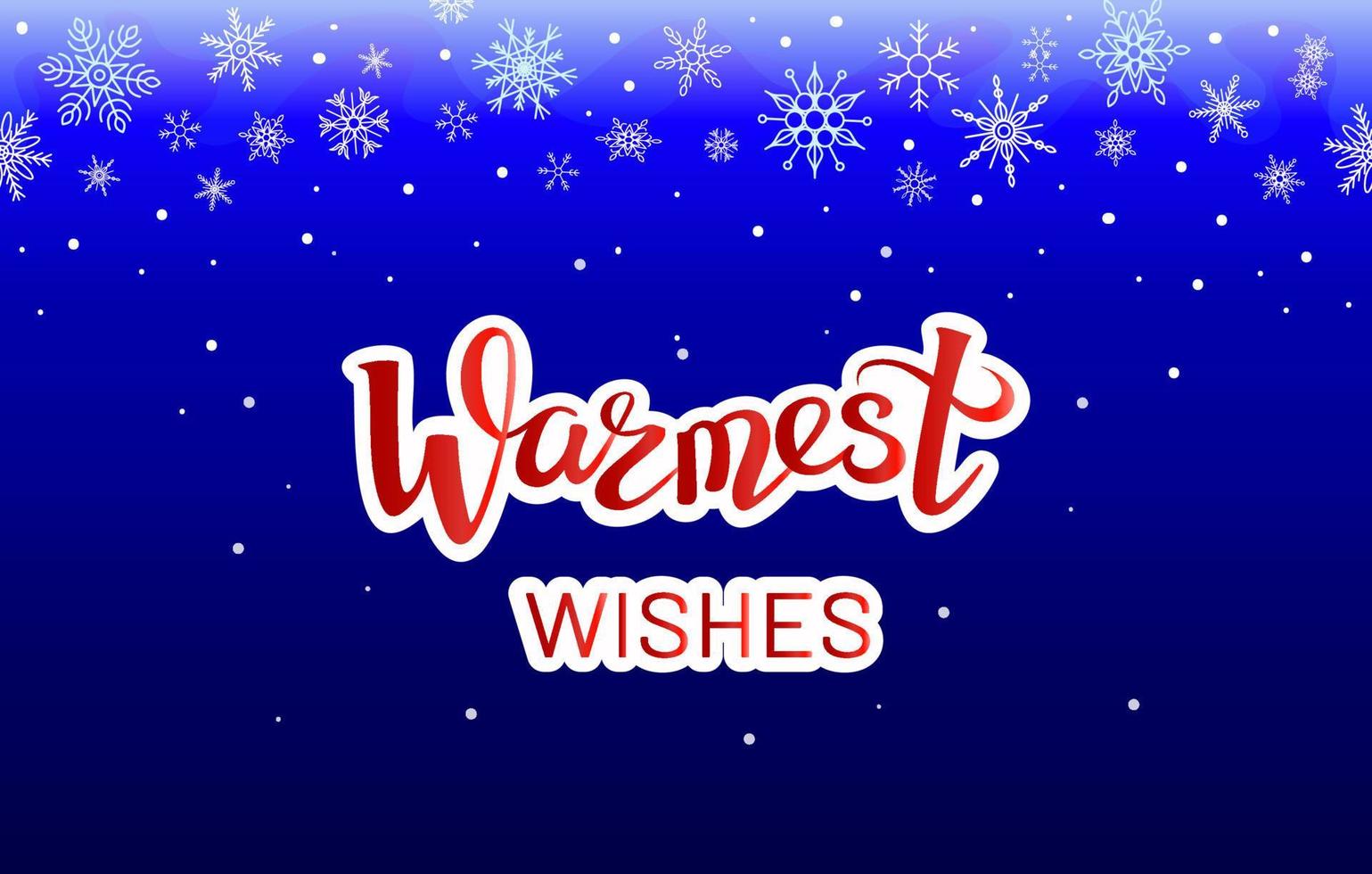 Warmest Wishes, lettering on blue seamless background with gradient and falling snowflakes. Holiday regards. Original editable retro design for packaging, mailing, distribution etc. vector